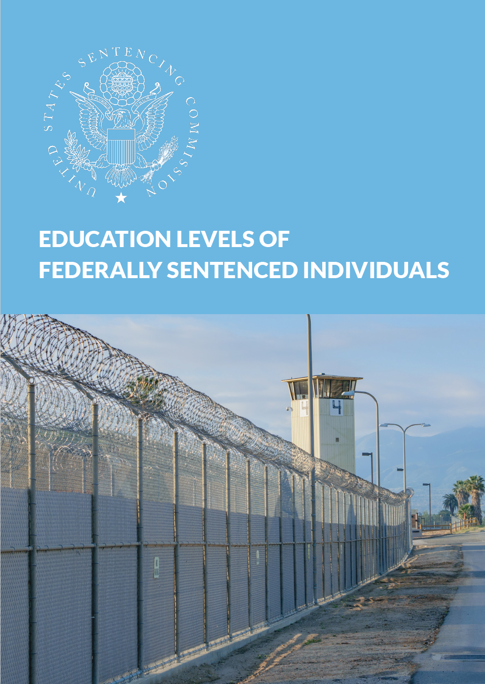 Cover of the report, Education Levels of Federally Sentenced Individuals, depicting a prison perimeter. 