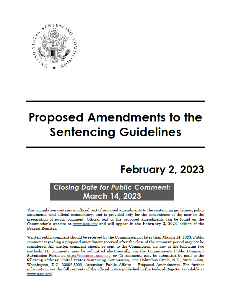 proposed-2023-amendments-to-the-federal-sentencing-guidelines-united-states-sentencing-commission